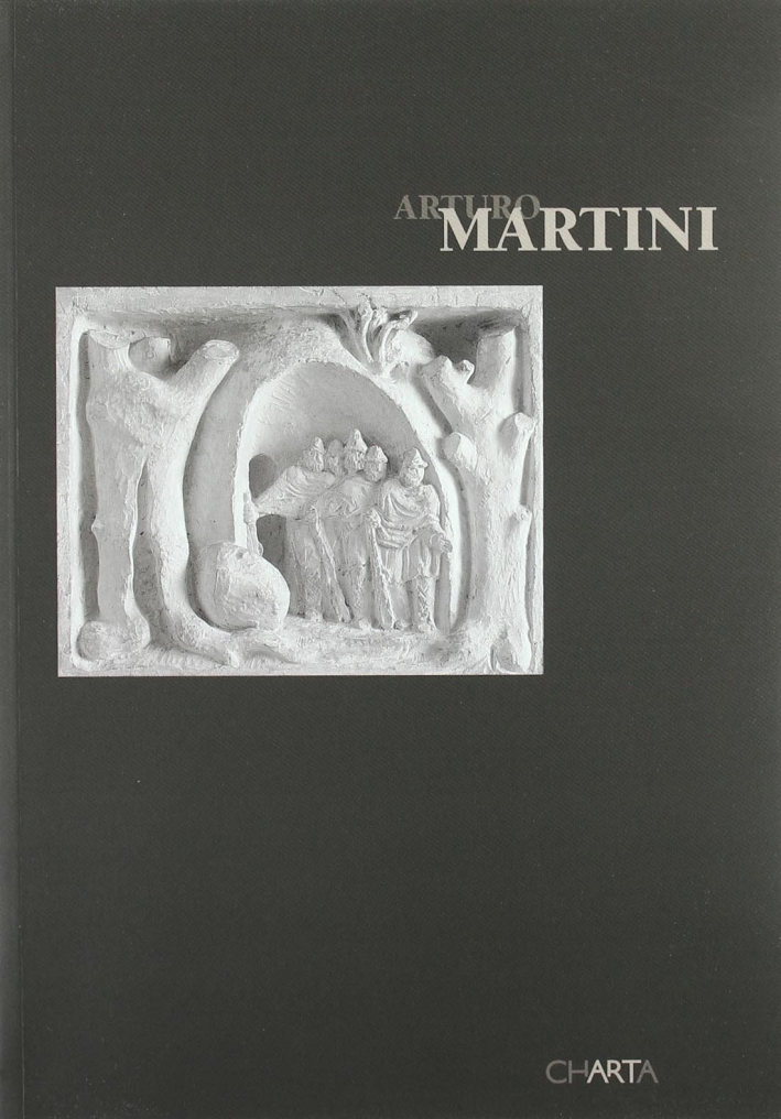 Arturo Martini. Catalogo della mostra (Milano, 24 febbraio-22 aprile 2005) Arturo Martini. Catalogo della mostra (Milano, 24 febbraio-22 aprile 2005)