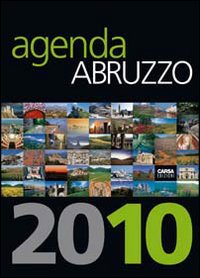 Agenda Abruzzo 2010 Agenda Abruzzo 2010