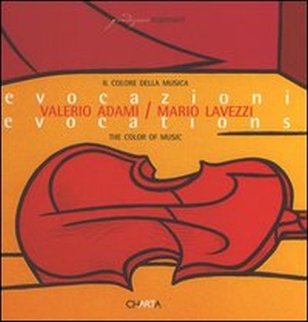Il colore della musica. Evocazioni-The color of music. Evocations. Catalogo della mostra (Milano, 16 marzo-30 aprile 2005) Il colore della musica. Evocazioni-The color of music. Evocations. Catalogo della mostra (Milano, 16 marzo-30 aprile 2005)