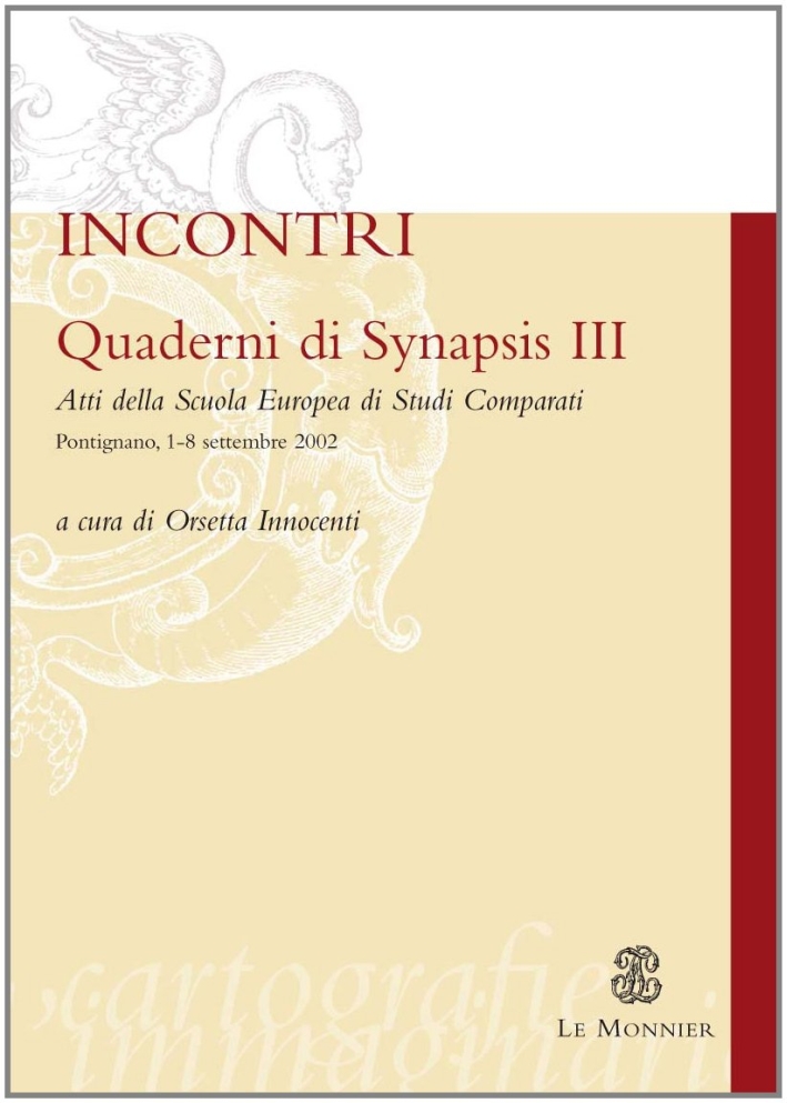 Quaderni di Synapsis. Vol. 3: Incontri Quaderni di Synapsis. Vol. 3: Incontri