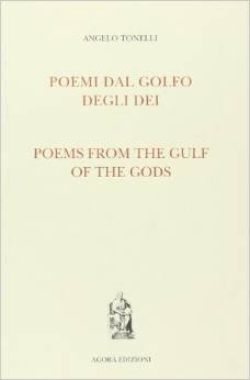 Poemi dal Golfo degli Dei-Poems From the Gulf of the Gods Poemi dal Golfo degli Dei-Poems From the Gulf of the Gods