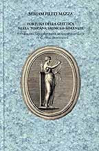 Fortuna della glittica nella Toscana Mediceo-Lorenese e storia del Discorso sopra le gemme intagliate