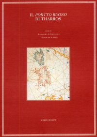 Monumenti fenici. Vol. 1: Il «Portto buono» di Tharros