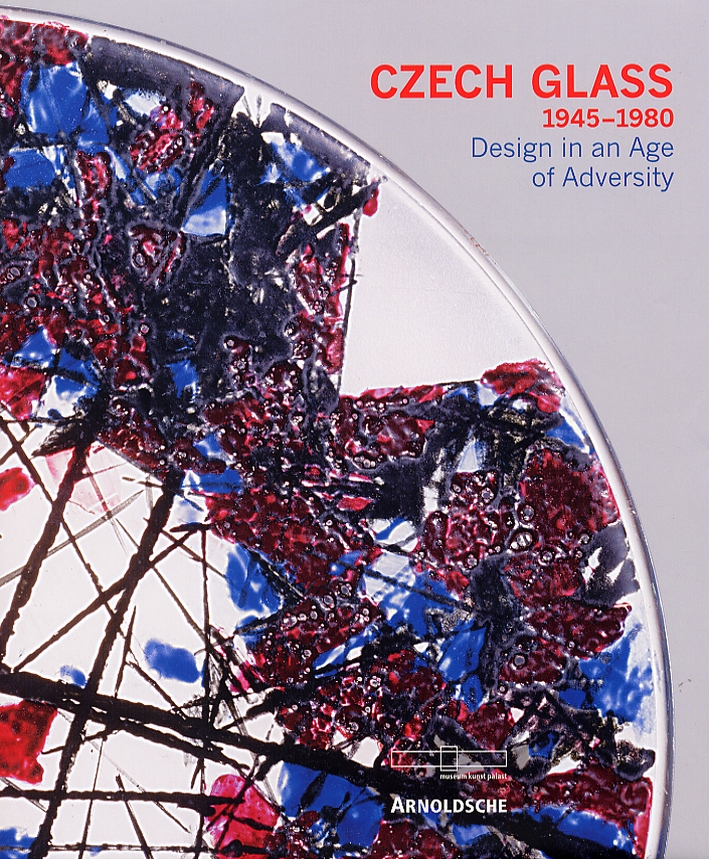 9783897902176 - Czech Glass 1945-1980. Design in an Age of
