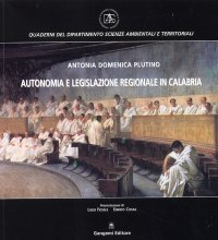 Autonomia e legislazione regionale in Calabria