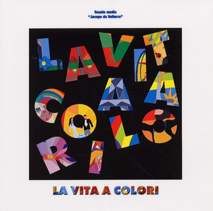 La vita a colori