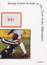 Young Artists in Italy at the Turn of the Millennium. Behind and Beyond the Italian Studio Program at P.S.1/MoMa