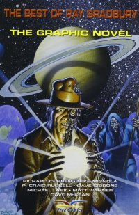 The Best of Ray Bradbury. The Graphic Novel