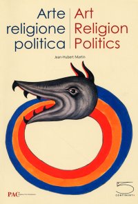 Arte religione politica. Art Religion Politics