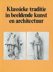 Klassieke traditie in de beeldende kunst en architectuur