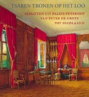Tsaren tronen op Het Loo / The Tsjars at Paleis Het Loo