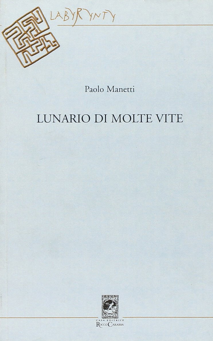 Lunario di molte vite Lunario di molte vite