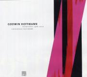 Godwin Hoffmann. Peintures 1968-2002. Catalogue Raisonné