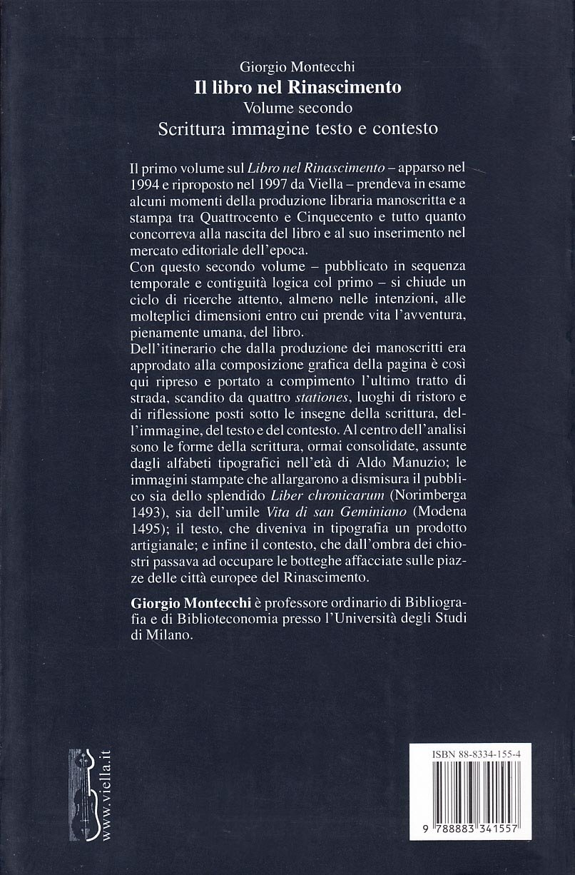 Il libro nel Rinascimento. Vol. 2: Scrittura, immagine, testo e contesto Il libro nel Rinascimento. Vol. 2: Scrittura, immagine, testo e contesto