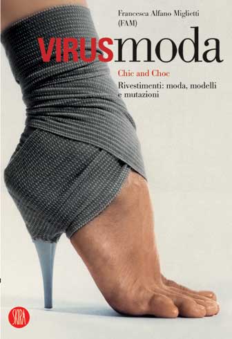 Moda. Indossa la tua ibridazione. Viste e interviste dalla rivista Virus Mutations Moda. Indossa la tua ibridazione. Viste e interviste dalla rivista Virus Mutations