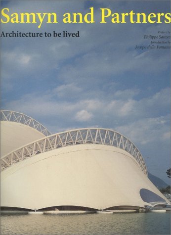 Samyn and partners. Architecture to be lived Samyn and partners. Architecture to be lived