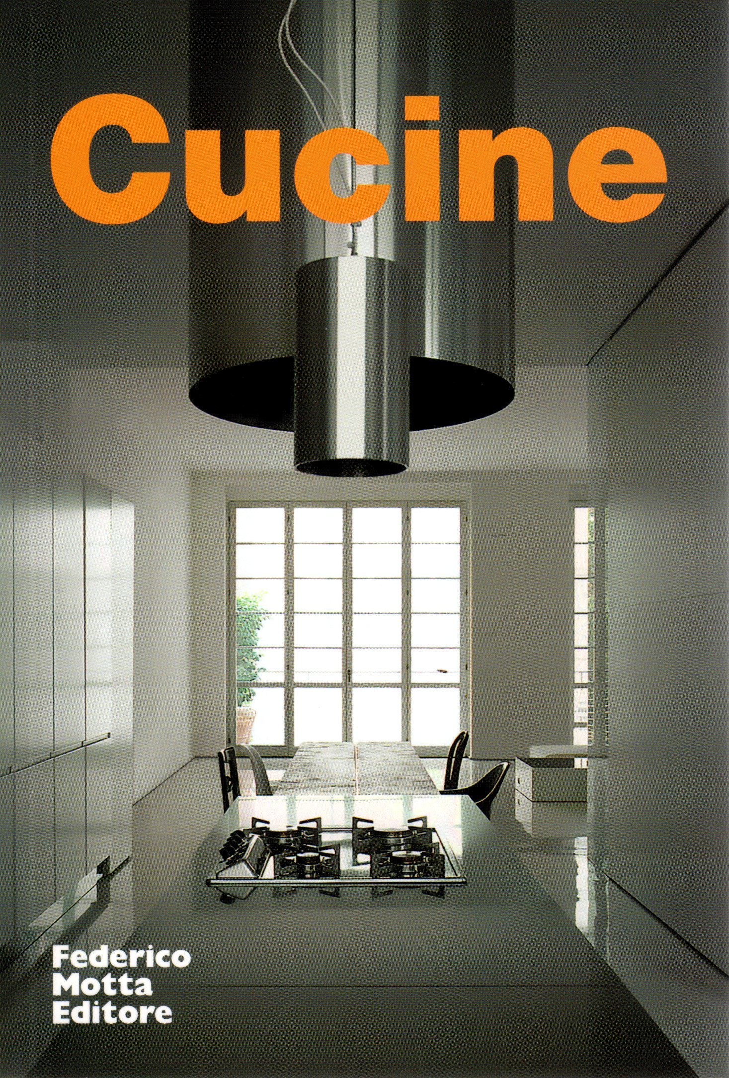 Cucine. Ediz. illustrata Cucine. Ediz. illustrata