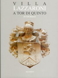 Villa Lazzaroni a Tor di Quinto