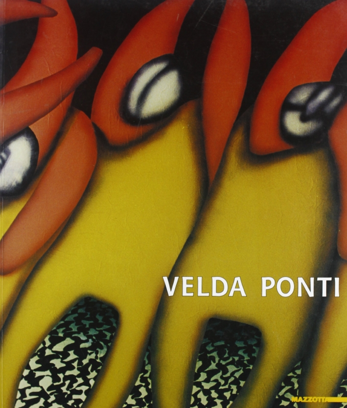 Velda Ponti. In attesa che cambi qualcosa Velda Ponti. In attesa che cambi qualcosa