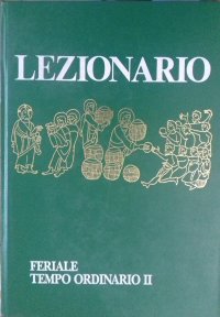 Lezionario feriale. Tempo ordinario. Vol. 2