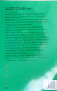 Las Catacumbas de s. Calixto. Historia, arqueología, fe