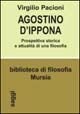 Agostino d'Ippona. Prospettiva storica e attualità di una filosofia