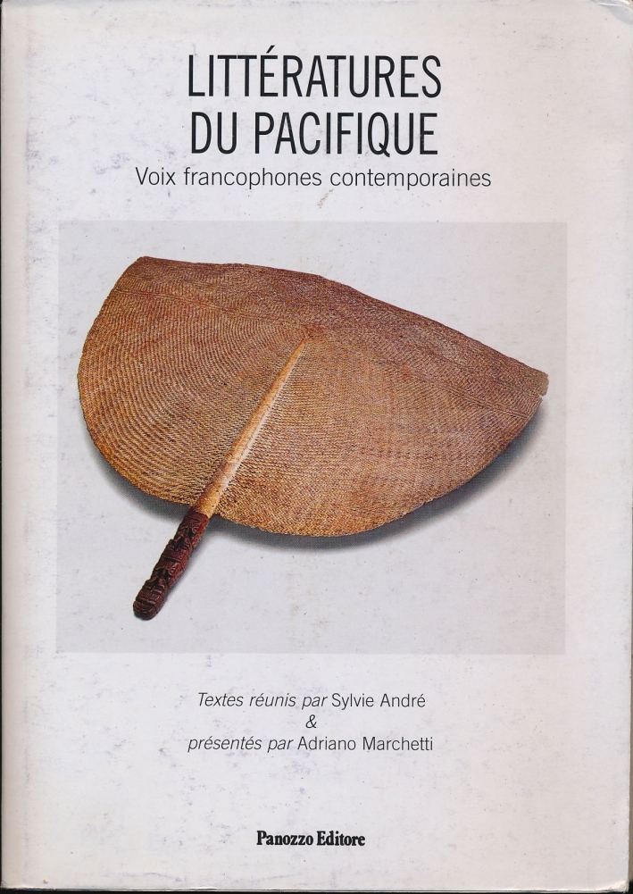 Littératures du Pacifique. Voix francophones contemporaines Littératures du Pacifique. Voix francophones contemporaines