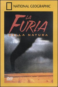 La furia della natura. DVD La furia della natura. DVD