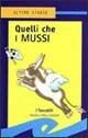Quelli che i mussi Quelli che i mussi
