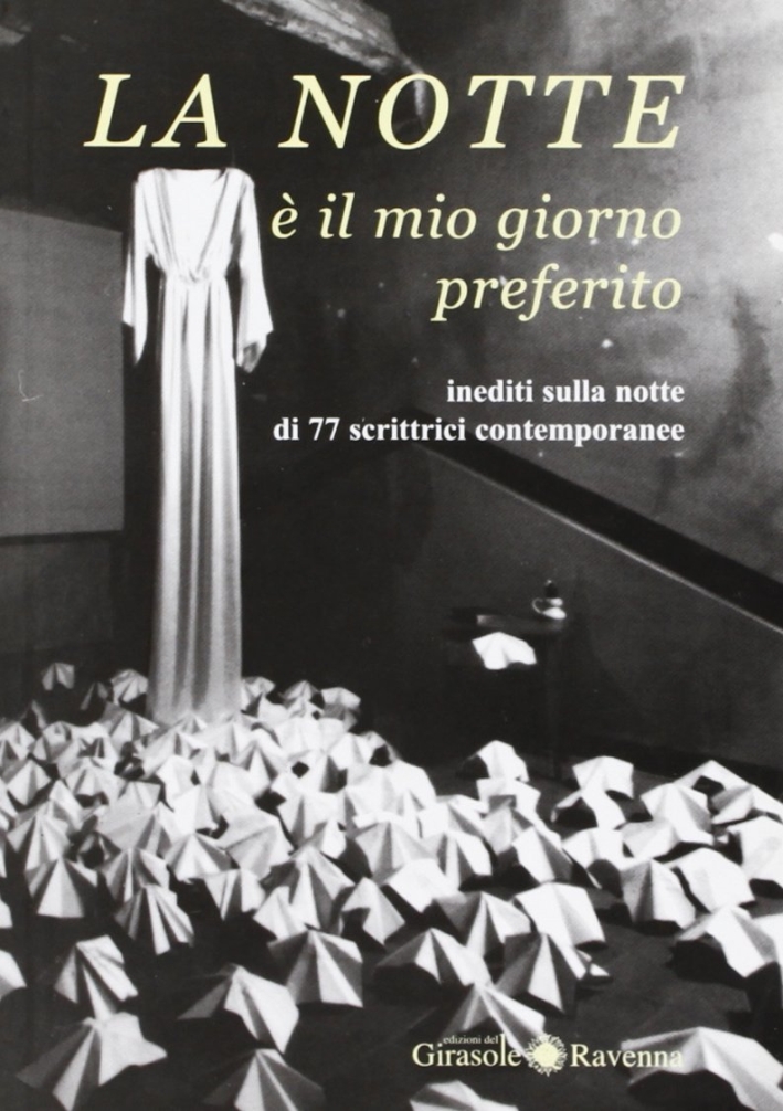 La notte è il mio giorno preferito. La notte è il mio giorno preferito.
