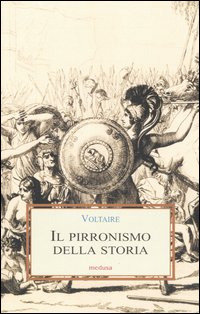 Il pirronismo della storia Il pirronismo della storia