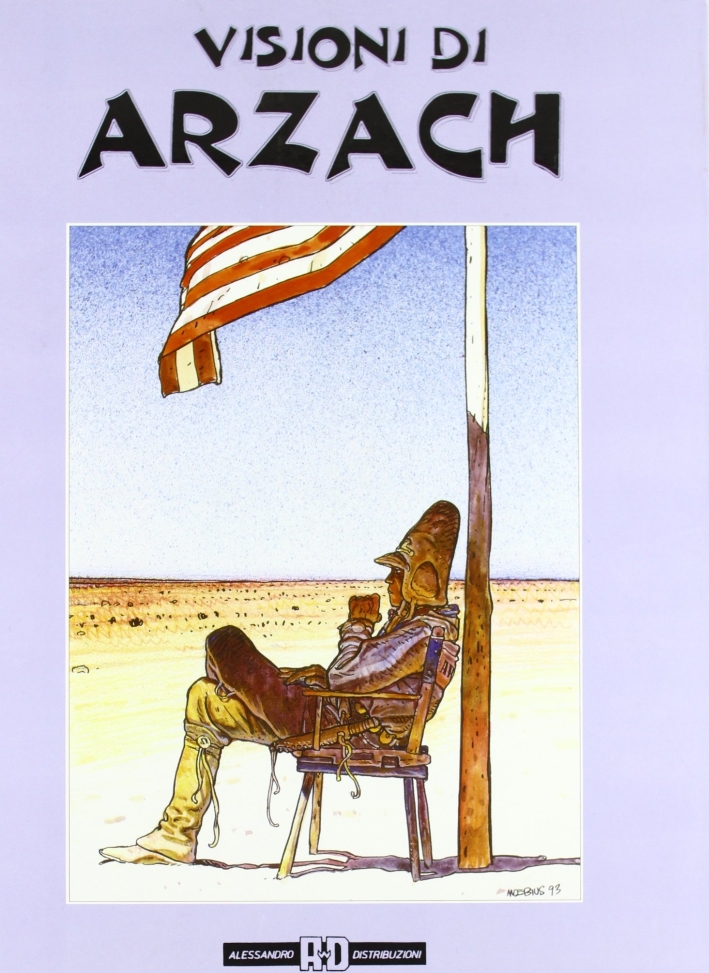 Visioni di Arzach. Visioni di Arzach.