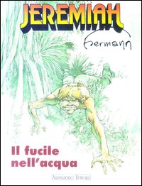 Il Fucile nell'acqua Il Fucile nell'acqua