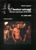 Sentieri selvaggi. Cinema americano 1979-1999. Vol. 4: 1995-1999... Sentieri selvaggi. Cinema americano 1979-1999. Vol. 4: 1995-1999...
