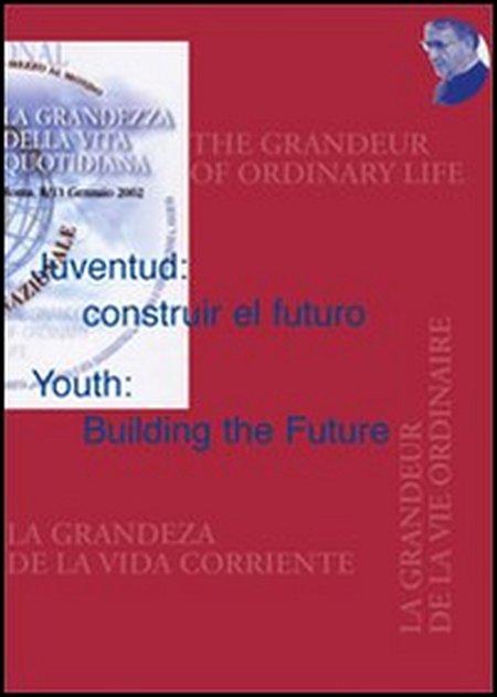 Juventud: construir el futuro-Youth: Building the Future Juventud: construir el futuro-Youth: Building the Future
