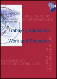 Trabajo y educacion-Work and Education. Trabajo y educacion-Work and Education.