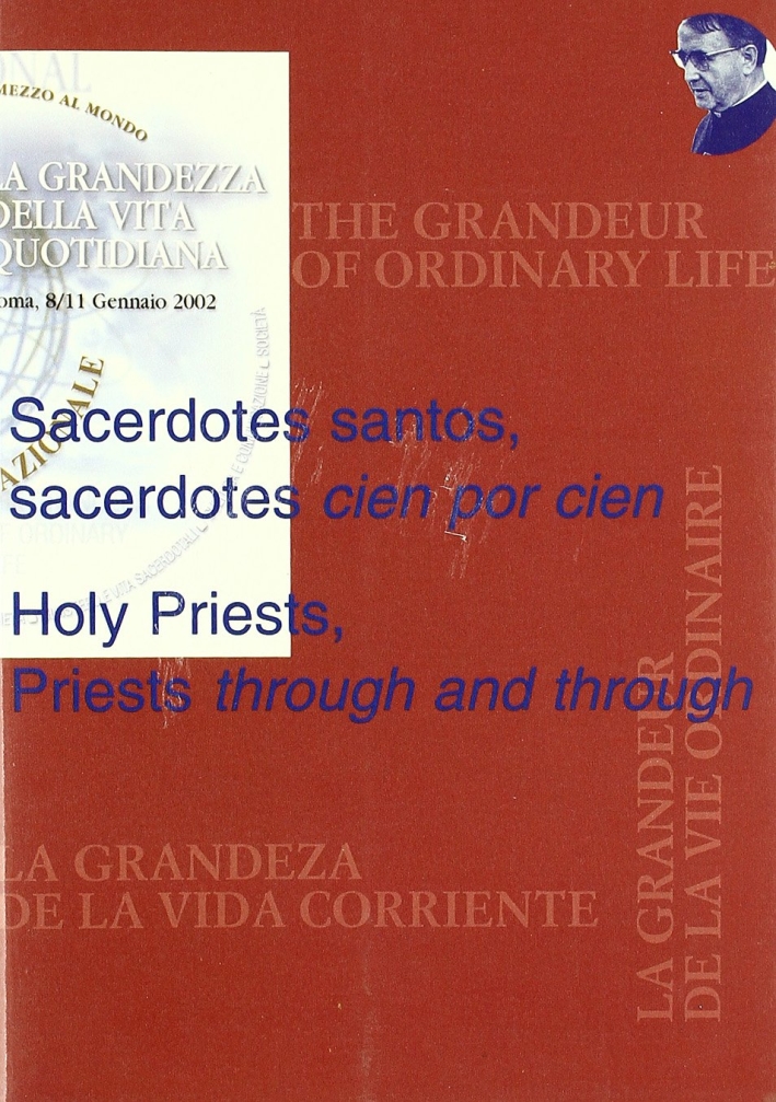 Sacerdotes santos, sacerdotes Sacerdotes santos, sacerdotes