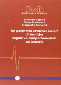 Un pacchetto di evidence based di tecniche cognitivo-comportamentali sui generis