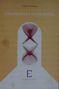 Una felicità sufficiente