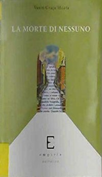 La morte di nessuno