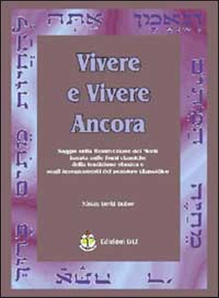 Vivere e vivere ancora Vivere e vivere ancora