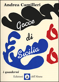 Gocce di Sicilia. Ediz. illustrata Gocce di Sicilia. Ediz. illustrata
