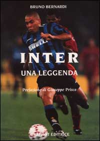 Inter. Un leggenda Inter. Un leggenda