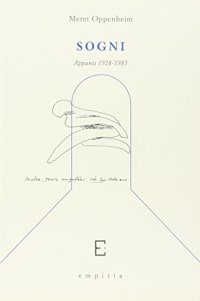 Sogni. Appunti 1928-1985