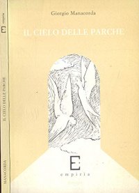 Il cielo delle Parche