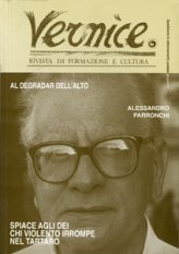 Vernice. Rivista di formazione e cultura. Voll. 11-12