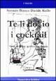 Te li dò io i cocktail Te li dò io i cocktail