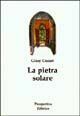 La pietra solare La pietra solare