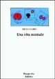 Una vita normale Una vita normale