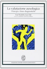 La valutazione auxologica. Principi e linee diagnostiche